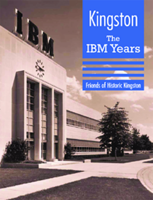 Kingston: The IBM Years Kingston: The IBM Years